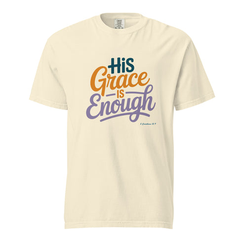 His Grace is Enough T-Shirt Christian Bible Verse T-Shirt